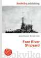 Fore River Shipyard, Jesse Russell,Ronald Cohn 