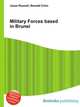 Military Forces based in Brunei, Jesse Russell,Ronald Cohn 
