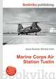 Marine Corps Air Station Tustin, Jesse Russell,Ronald Cohn 