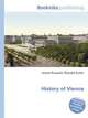 History of Vienna, Jesse Russell,Ronald Cohn 