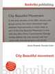 City Beautiful movement, Jesse Russell,Ronald Cohn 