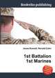 1st Battalion 1st Marines, Jesse Russell,Ronald Cohn 