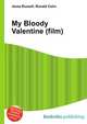 My Bloody Valentine (film), Jesse Russell,Ronald Cohn 