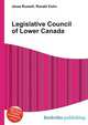 Legislative Council of Lower Canada, Jesse Russell,Ronald Cohn 