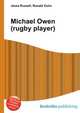 Michael Owen (rugby player), Jesse Russell,Ronald Cohn 