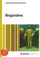 Brigandine, Jesse Russell,Ronald Cohn 