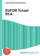 EUFOR Tchad/RCA, Jesse Russell,Ronald Cohn 