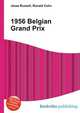 1956 Belgian Grand Prix, Jesse Russell,Ronald Cohn 