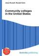 Community colleges in the United States, Jesse Russell,Ronald Cohn 