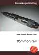 Common rail, Jesse Russell,Ronald Cohn 