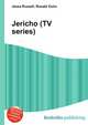 Jericho (TV series), Jesse Russell,Ronald Cohn 