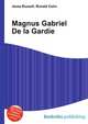 Magnus Gabriel De la Gardie, Jesse Russell,Ronald Cohn 
