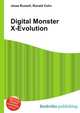 Digital Monster X-Evolution, Jesse Russell,Ronald Cohn 