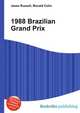1988 Brazilian Grand Prix, Jesse Russell,Ronald Cohn 