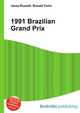 1991 Brazilian Grand Prix, Jesse Russell,Ronald Cohn 
