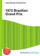 1972 Brazilian Grand Prix, Jesse Russell,Ronald Cohn 