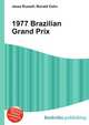 1977 Brazilian Grand Prix, Jesse Russell,Ronald Cohn 