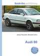 Audi 80, Jesse Russell,Ronald Cohn 