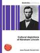 Cultural depictions of Abraham Lincoln, Jesse Russell,Ronald Cohn 