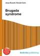 Brugada syndrome, Jesse Russell,Ronald Cohn 
