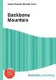 Backbone Mountain, Jesse Russell,Ronald Cohn 