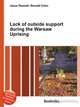 Lack of outside support during the Warsaw Uprising, Jesse Russell,Ronald Cohn 