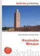 Koutoubia Mosque, Jesse Russell,Ronald Cohn 