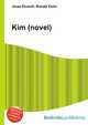 Kim (novel), Jesse Russell,Ronald Cohn 