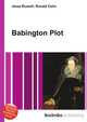 Babington Plot, Jesse Russell,Ronald Cohn 
