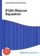 512th Rescue Squadron, Jesse Russell,Ronald Cohn 