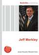 Jeff Merkley, Jesse Russell,Ronald Cohn 