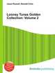 Looney Tunes Golden Collection: Volume 2, Jesse Russell,Ronald Cohn 