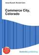 Commerce City, Colorado, Jesse Russell,Ronald Cohn 