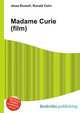 Madame Curie (film), Jesse Russell,Ronald Cohn 