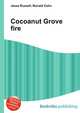 Cocoanut Grove fire, Jesse Russell,Ronald Cohn 