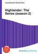 Highlander: The Series (season 2), Jesse Russell,Ronald Cohn 