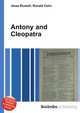 Antony and Cleopatra, Jesse Russell,Ronald Cohn 