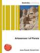 Artaxerxes I of Persia, Jesse Russell,Ronald Cohn 