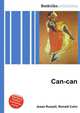 Can-can, Jesse Russell,Ronald Cohn 