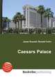 Caesars Palace, Jesse Russell,Ronald Cohn 