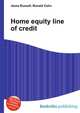 Home equity line of credit, Jesse Russell,Ronald Cohn 