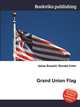 Grand Union Flag, Jesse Russell,Ronald Cohn 
