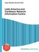 Latin America and Caribbean Network Information Centre, Jesse Russell,Ronald Cohn 