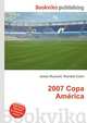 2007 Copa America, Jesse Russell,Ronald Cohn 