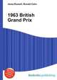 1963 British Grand Prix, Jesse Russell,Ronald Cohn 