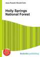 Holly Springs National Forest, Jesse Russell,Ronald Cohn 