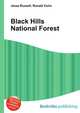 Black Hills National Forest, Jesse Russell,Ronald Cohn 