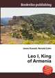 Leo I, King of Armenia, Jesse Russell,Ronald Cohn 