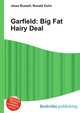 Garfield: Big Fat Hairy Deal, Jesse Russell,Ronald Cohn 