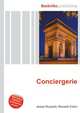 Conciergerie, Jesse Russell,Ronald Cohn 
